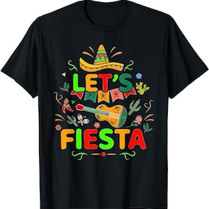 Cinco De Mayo Mexican Guitar Cactus Let’s Fiesta T-Shirt, Sweatshirt