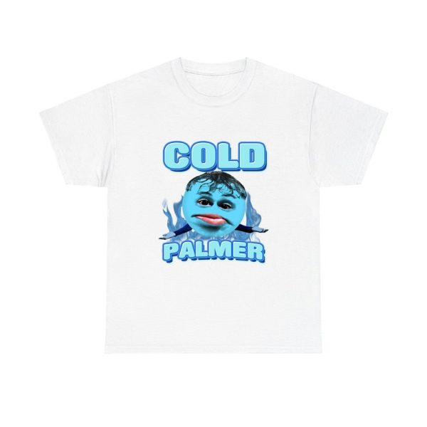 Cold Palmer Funny Meme shirt