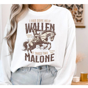 I Had Some Help Wallen And Malone Tee, Country Music Graphic Tee, Cowboy Shirt, Wallen And Malone Sweatshirt, Viral Shirt, Country Concert