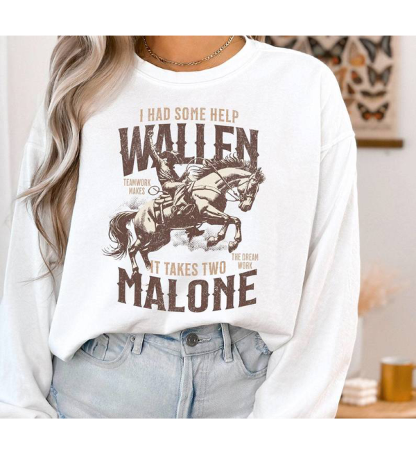 I Had Some Help Wallen And Malone Tee, Country Music Graphic Tee, Cowboy Shirt, Wallen And Malone Sweatshirt, Viral Shirt, Country Concert