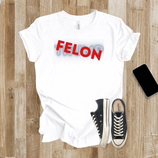 Trump is a Felon Tshirt, Guilty on All 34 Charges Bella + Canvas 3001 Unisex Tee