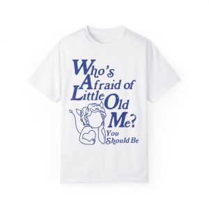 Who’s Afraid Of Little Old Me? Swiftie Gift T-Shirt, TTPD Album, Tortured Poets Shirt, Gift For Swiftie, Poets Department