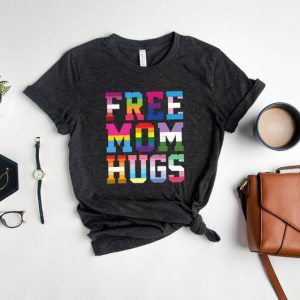 LGBTQ+ Free Mom Hugs Shirt, Gay Pride Shirt, Equality Shirt, Pride Month Shirt, Rainbow Pride Shirt, Love Is Love Shirt, Gay Rainbow Shirt